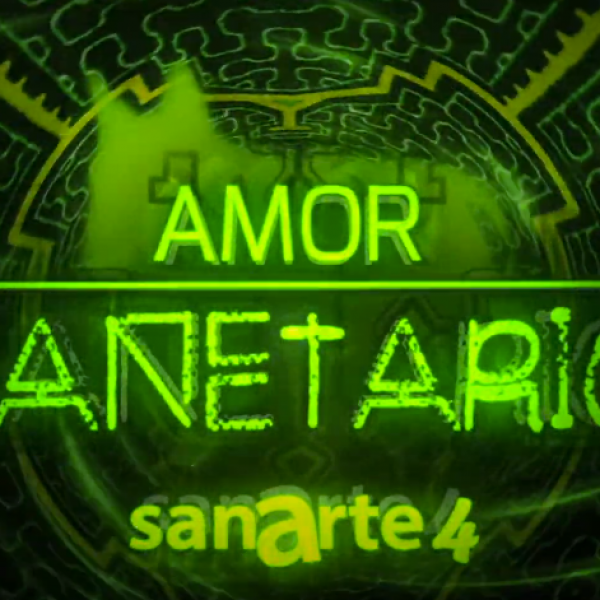 Sanarte4: Amor Planetario